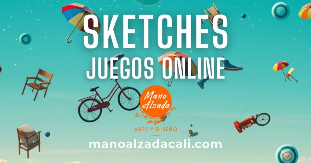 SKETCHES: Artes y Juegos Online.